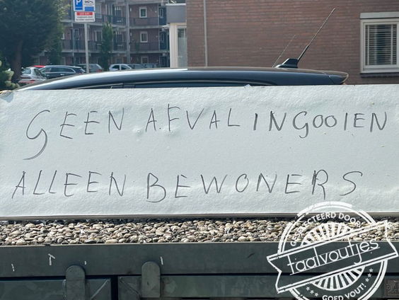 Taalvoutje van het jaar: "Geen afval ingooien, alleen bewoners!"