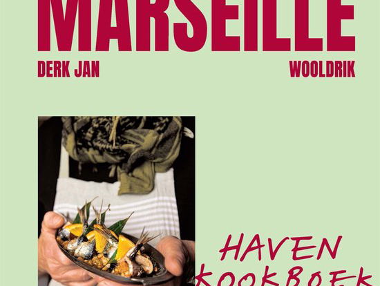 Café Marseille, havenkkokboek van een stuurloze scheepskok