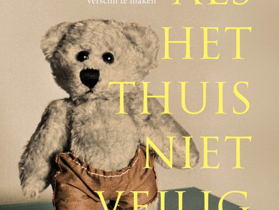 Boek 'Als het thuis niet veilig is', over indringende verhalen uit de jeugdzorg