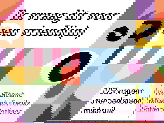 'Ik vraag dit voor een vriend(in)': Klinisch psycholoog Iva Bicanic over 123 vragen over seksueel misbruik