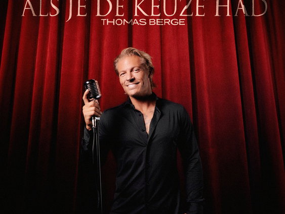 Thomas Berge over zijn nieuwe single 'Als Je De Keuze Had'