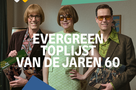 Evergreen Toplijst van de Jaren 60