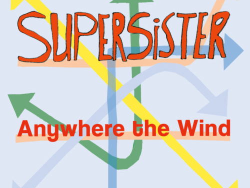 Supersister heeft een nieuw album en gaat op tournee