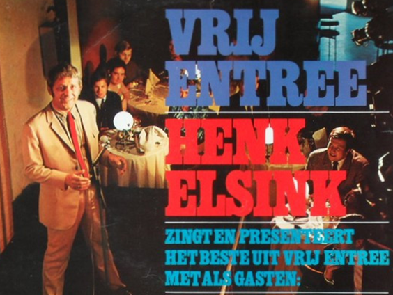 Onvergetelijk: Vrij Entree met Henk Elsink en Frits Lambrechts
