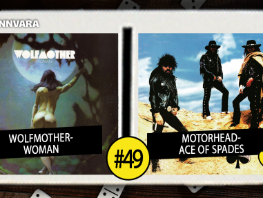 Introdomino 49: Wolfmother - Woman / Motorhead - Ace of Spades