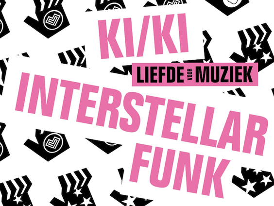 Luister terug: LIEFDE VOOR MUZIEK liveset van Interstellar Funk en KI/KI