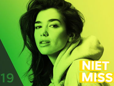Niet te Missen met o.a. Dua Lipa, Green Day en Shame