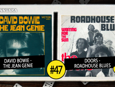 Introdomino 47: David Bowie - The Jean Genie / Doors - Roadhouse Blues