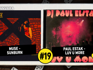 Introdomino 19: Muse - Sunburn / Paul Elstak - Luv U More