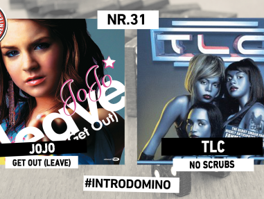 INTRODOMINO: JOJO - (Leave) Get out & TLC- NO SCRUBS
