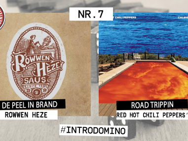 Introdomino: De Peel In Brand - Rowwen Heze & Red Hot Chili Peppers - Road Trippin