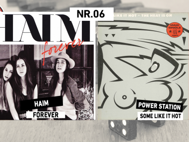 INTRODOMINO: HAIM - FOREVER & POWER STATION - SOME LIKE IT HOT
