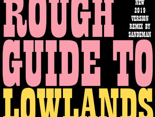 Sandemans The Rough Guide To Lowlands Guide 2019 Mix