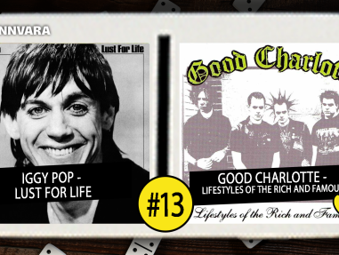 Introdomino 13: Iggy Pop - Lust For Life / Good Charlotte - Lifestyles Of The Rich And Famous