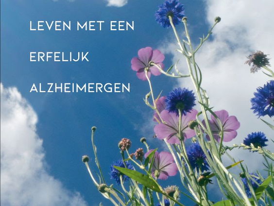 Jetske van der Schaar (40) zal op vroege leeftijd Alzheimer krijgen en wil een maximale bijdrage leveren aan het onderzoek