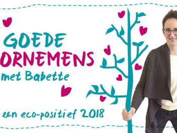 Doe mee met Babettes duurzame goede voornemens campagne