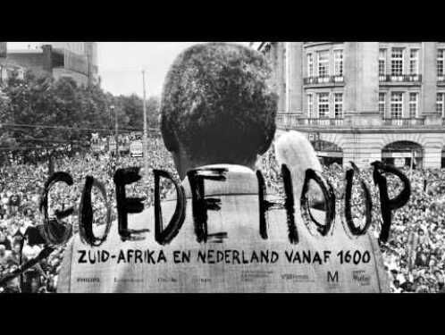 Goede Hoop: Nederland en Zuid-Afrika vanaf 1600