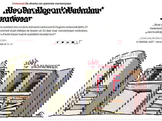 Hoe de overheid stilletjes de dorpen uitsloop