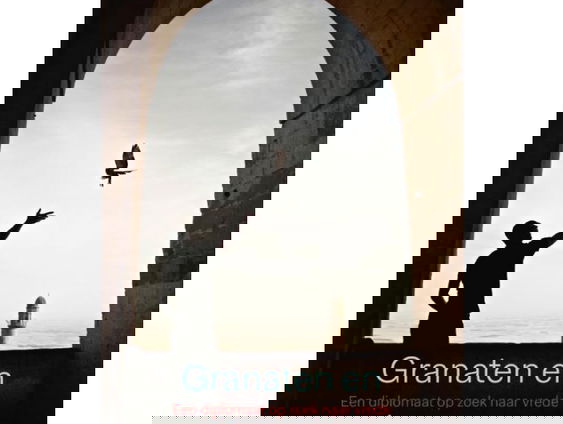 Granaten en minaretten