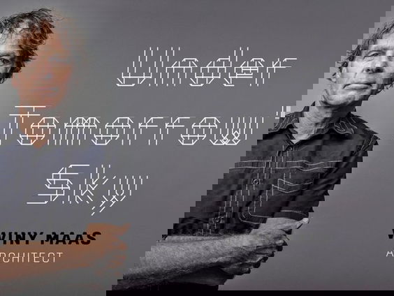 Architect Winy Maas over de wereld achter de architectuur