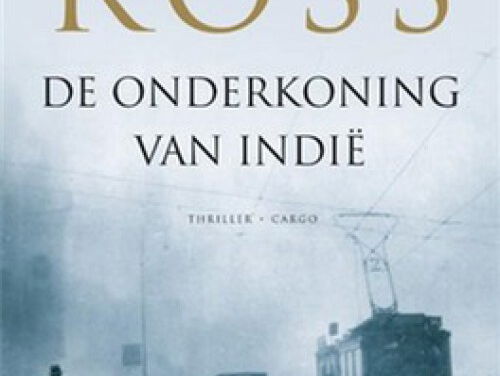 ‘De onderkoning van Indië': nieuwe thriller van Tomas Ross