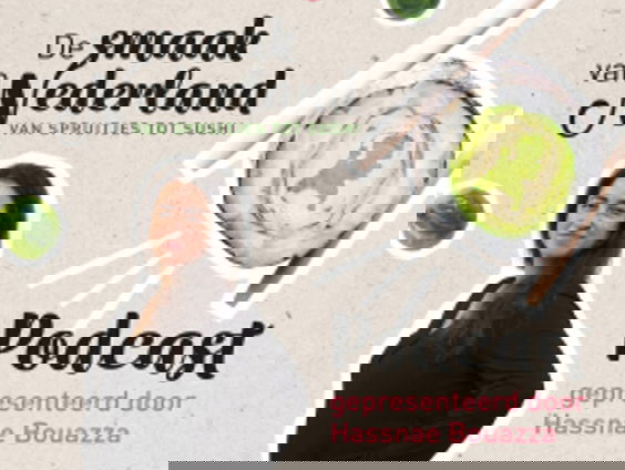 Hassnae Bouazza over podcast 'De smaak van Nederland'