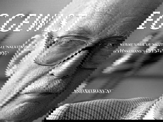 Hoe raakte topcomponist Hans Henkemans in de vergetelheid?