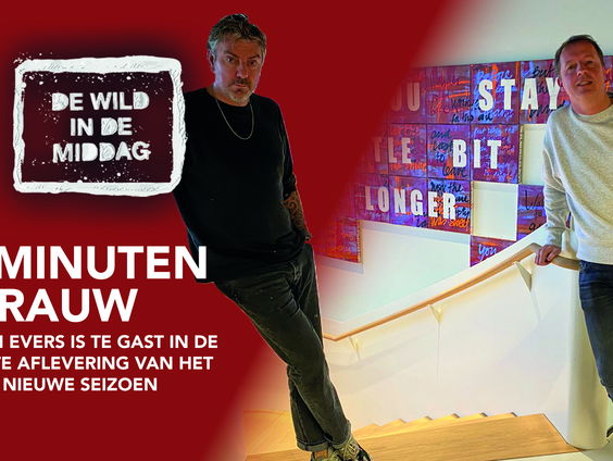 Een nieuw seizoen 30 MINUTEN RAUW met vandaag: Edwin Evers