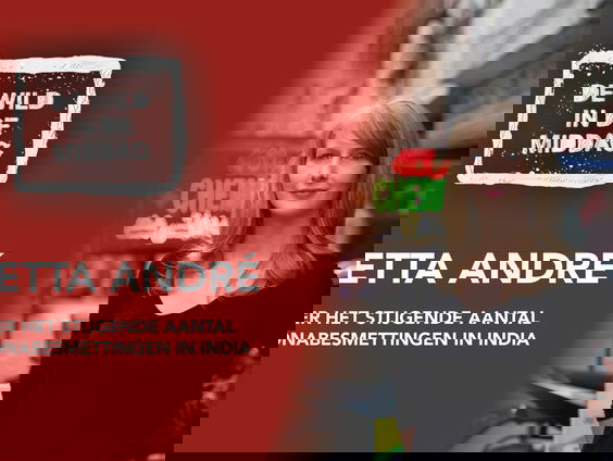 India correspondent Aletta André over de situatie daar: recordaantal coronabesmettingen