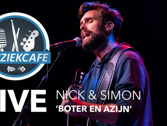 Nick & Simon - 'Boter en Azijn' live bij Muziekcafé