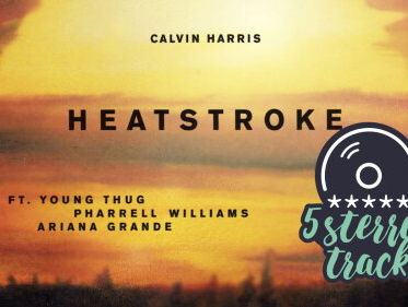 Gerards 5-sterren Track: 'Heatstroke' van Calvin Harris, Pharrell, Young Thug en Ariana Grande