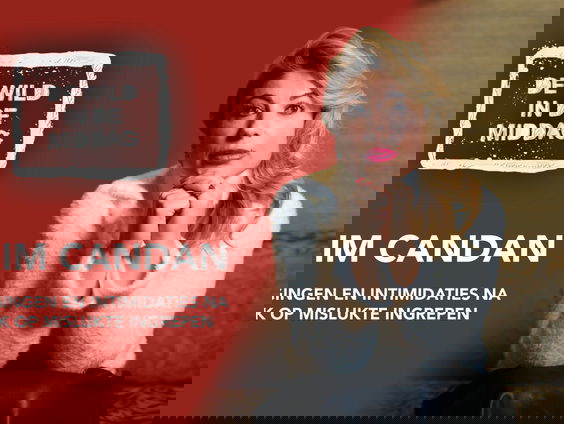 Yesim Candan: ''Bedreigingen en intimidaties na kritiek op mislukte ingrepen''