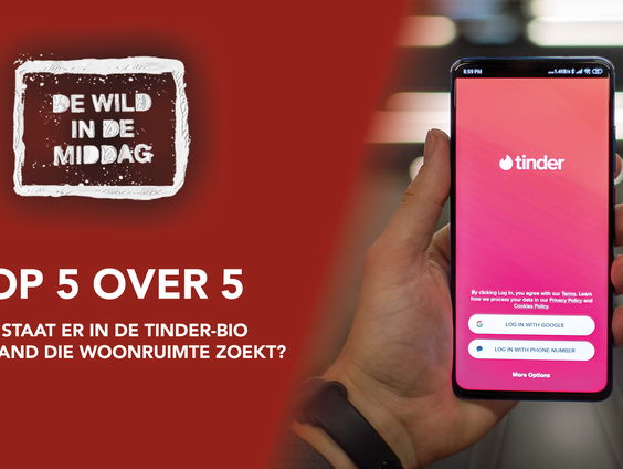 Top 5 over 5: Wat staat er in de Tinder-bio van iemand die woonruimte zoekt?