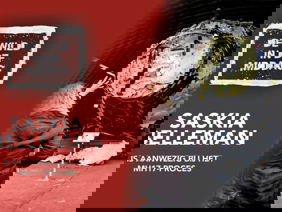 Start inhoudelijke behandeling MH17-proces: Saskia Belleman was er bij