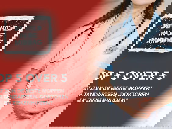 Top 5 over 5: Wat zijn de beste moppen over tandartsen, doktoren en ziekenhuizen?