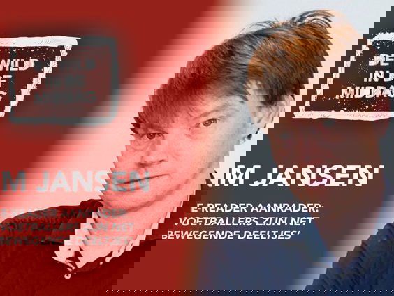 Jim Jansen over zijn boek: 'Voetballers zijn net bewegende deeltjes'