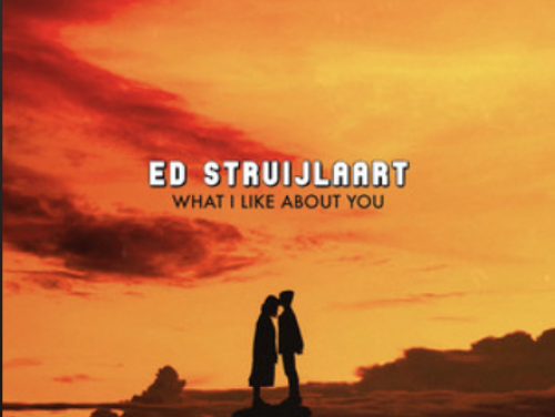 NPO Radio 2 TopSong: Ed Struijlaart - 'What I Like About You'