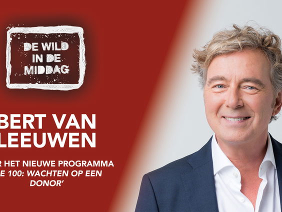 'De 100: Wachten op een donor' met Bert van Leeuwen