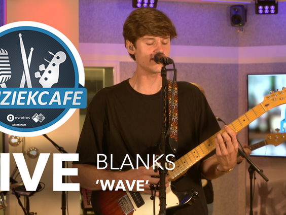 Blanks - 'Wave' live bij Muziekcafé