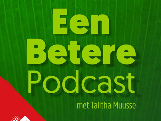 Talitha Muusse maakt 'De Betere Podcast'