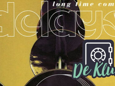 De Kluis: The Delays - 'Long Time Coming'