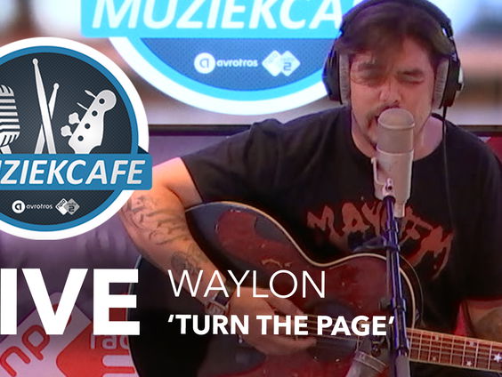 Waylon - 'Turn The Page' live bij Muziekcafé