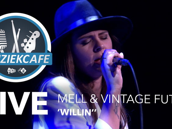 Mell & Vintage Future - 'Willin'' live bij Muziekcafé