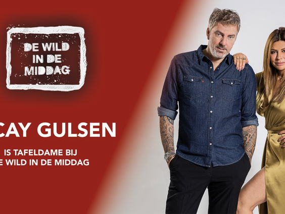 Olcay Gulsen is tafeldame bij De Wild in de Middag!