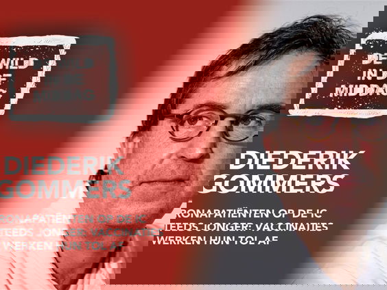 Diederik Gommers: 'De leeftijd van coronapatiënten in het ziekenhuis schiet omlaag'