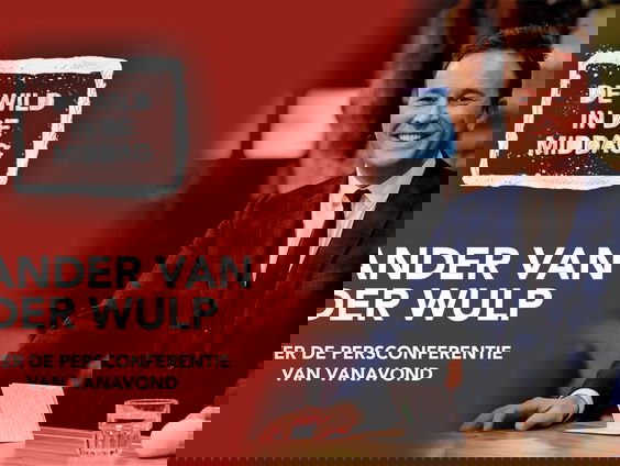 Xander van der Wulp vertelt over de persconferentie van vanavond: gaan we versoepelen?