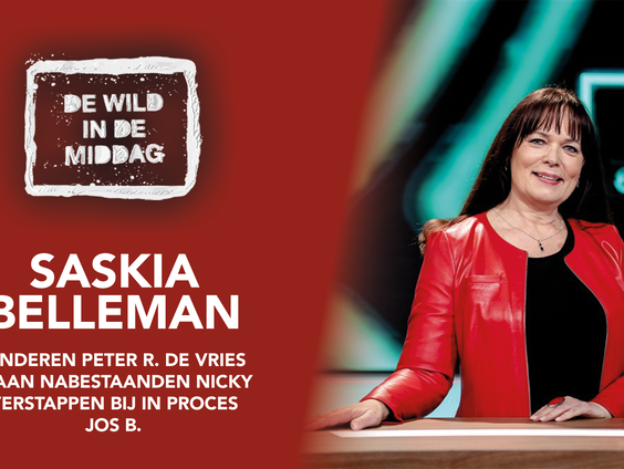 Saskia Belleman: 'Kinderen Peter R. de Vries staan nabestaanden Nicky Verstappen bij in het proces van Jos B.'