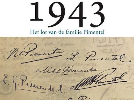 '1943: het lot van de familie Pimentel', geschreven door Fokko Weerstra en Henk Dijkman
