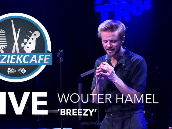 Wouter Hamel - 'Breezy' live bij Muziekcafé