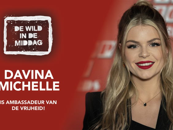 Davina Michelle maakt de Ambassadeurs van de Vrijheid bekend!